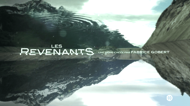 Les Revenants (Canal+) générique