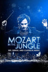 Mozart in the Jungle (Amazon) poster